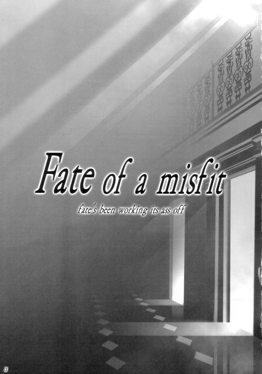 [Ashitakara-Ganbaru] Fate of a Misfit (Fate/stay night) 
