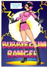 [Suke Bei] Bubblegum Ranger-
