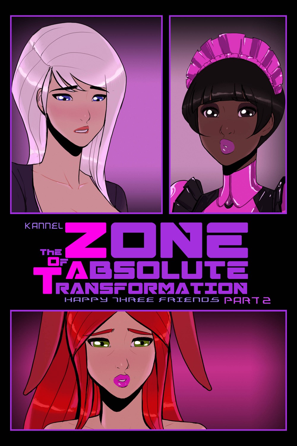 [Kannel] The Zone of Absolute Transformation: Happy Three Friends Epilogue 